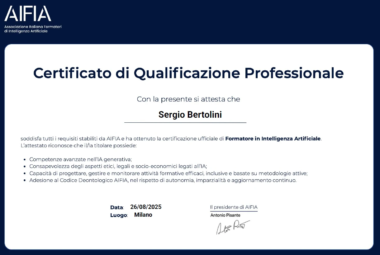 Certificato di Qualificazione Professionale AIFIA rilasciato a Sergio Bertolini come Formatore in Intelligenza Artificiale, Milano, 26 agosto 2025